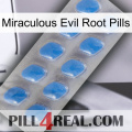 Miraculous Evil Root Pills 22